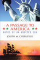 A Passage to America - Joseph  M. Cheruvelil