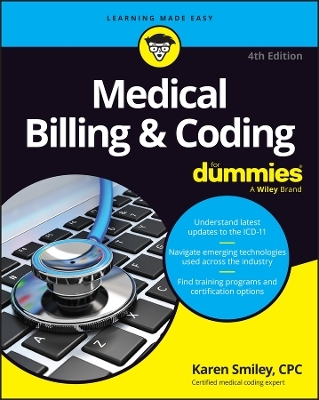 Medical Billing & Coding For Dummies - Karen Smiley
