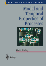 Modal and Temporal Properties of Processes - Colin Stirling