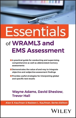 Essentials of WRAML3 and EMS Assessment - Wayne Adams, David Sheslow, Trevor A. Hall