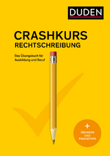 Crashkurs Rechtschreibung - 