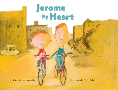 Jerome By Heart - Olivier Tallec