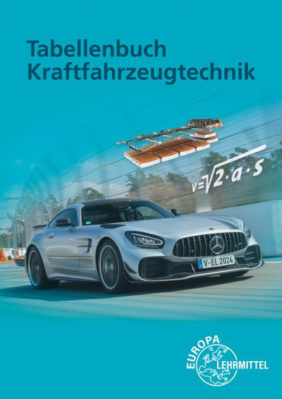 Tabellenbuch Kraftfahrzeugtechnik mit Formelsammlung - Uwe Heider, Andreas Spring, Rolf Gscheidle
