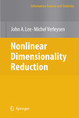 Nonlinear Dimensionality Reduction - John A. Lee, Michel Verleysen