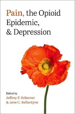 Pain, the Opioid Epidemic, and Depression - 