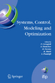 Systems, Control, Modeling and Optimization - F. Ceragioli; A. Dontchev; H. Furuta; Luciano Pandolfi