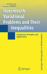 Nonsmooth Variational Problems and Their Inequalities - Siegfried Carl, Vy Khoi Le, Dumitru Motreanu