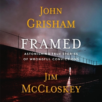 Framed - John Grisham, Jim McCloskey