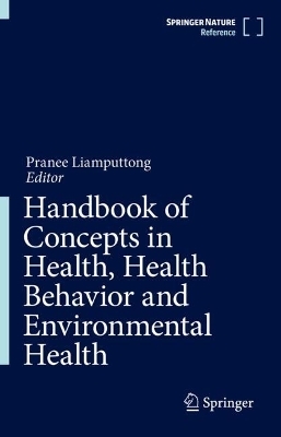 Handbook of Concepts in Health, Health Behavior and Environmental Health - 