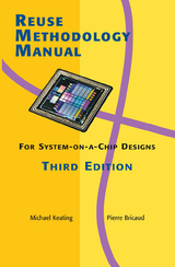 Reuse Methodology Manual for System-on-a-Chip Designs - Pierre Bricaud