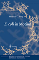 E. coli in Motion - Howard C. Berg