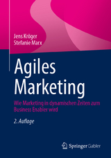Agiles Marketing - Kröger, Jens; Marx, Stefanie