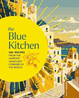 The Blue Kitchen -  Cider Mill Press