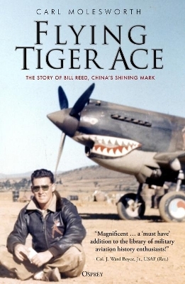 Flying Tiger Ace - Carl Molesworth