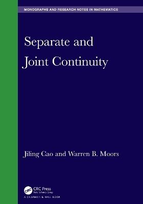 Separate and Joint Continuity - Jiling Cao, Warren B. Moors