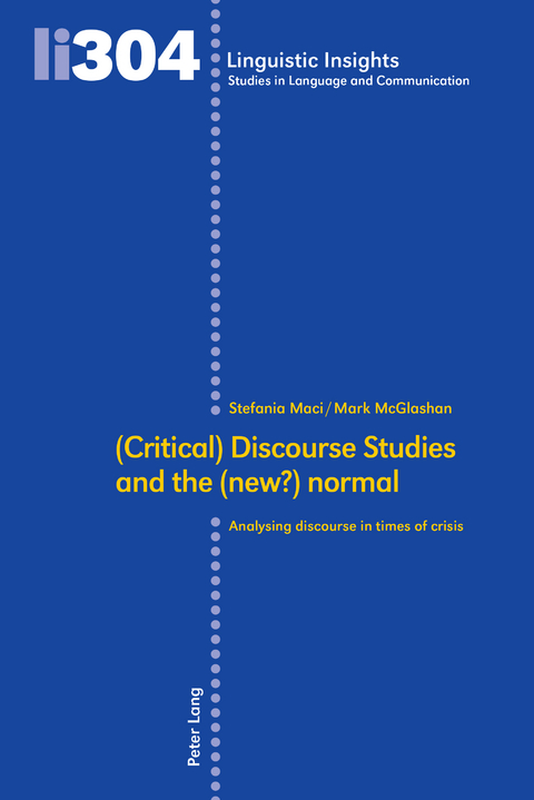 (Critical) Discourse Studies and the (new?) normal - 