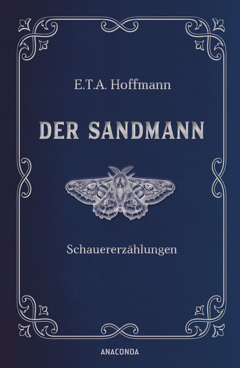 Der Sandmann. Schauererzählungen. In Cabra-Leder gebunden. Mit Silberprägung - E.T.A. Hoffmann