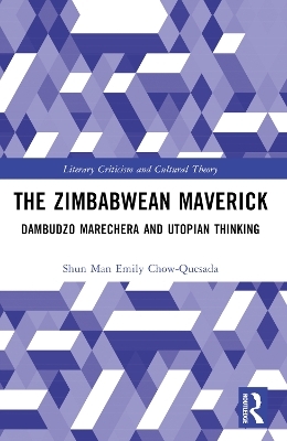 The Zimbabwean Maverick - Shun Man Emily CHOW-QUESADA