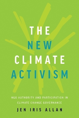 The New Climate Activism - Jen Allan