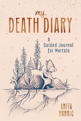 My Death Diary - Anita Hannig