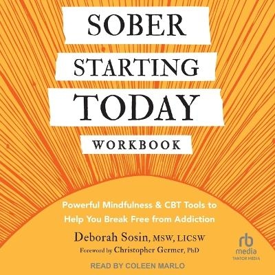 Sober Starting Today Workbook -  LICSW