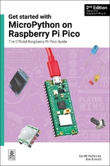 Get started with MicroPython on Raspberry Pi Pico - Halfacree, Gareth; Everard, Ben