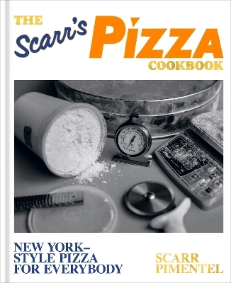 The Scarr's Pizza Cookbook - Scarr Pimentel