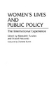 Women's Lives and Public Policy - Briavel Holcomb; Meredeth Turshen