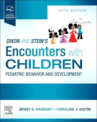 Dixon and Stein's Encounters with Children - 