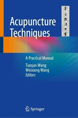Acupuncture Techniques - 