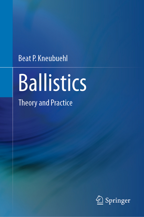 Ballistics - Beat P. Kneubuehl