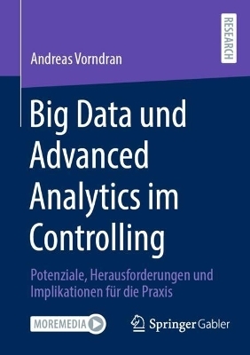 Big Data und Advanced Analytics im Controlling - Andreas Vorndran