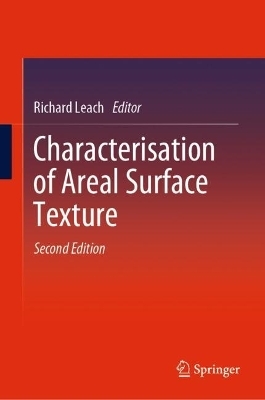 Characterisation of Areal Surface Texture - 