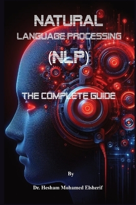 Natural Language Processing (NLP) - Dr Hesham Mohamed Elsherif