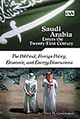 Saudi Arabia Enters the Twenty-First Century [2 volumes] - Anthony H. Cordesman