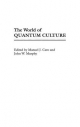 The World of Quantum Culture - Manuel J. Caro