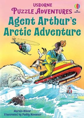 Agent Arthur's Arctic Adventure - Russell Punter, Martin Oliver