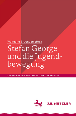 Stefan George und die Jugendbewegung - Wolfgang Braungart