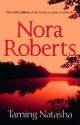 Taming Natasha - Nora Roberts