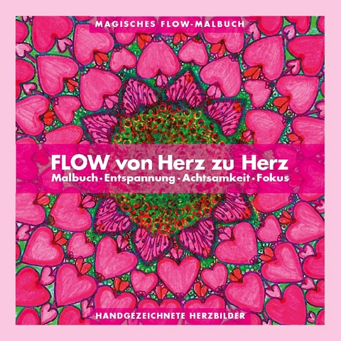 Flow von Herz zu Herz - Monika Schuffelen