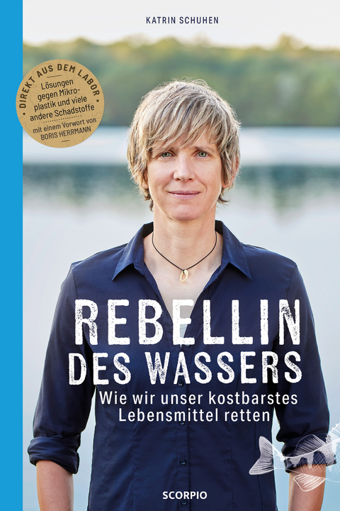 Rebellin des Wassers - Katrin Schuhen