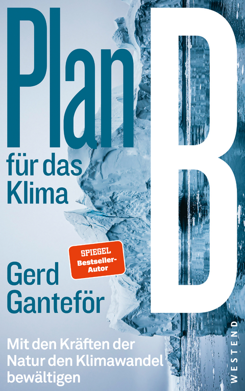 Plan B für das Klima - Gerd Ganteför