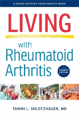 Living with Rheumatoid Arthritis - Tammi L. Shlotzhauer