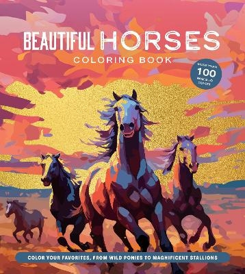 Beautiful Horses Coloring Book -  Editors of Chartwell Books