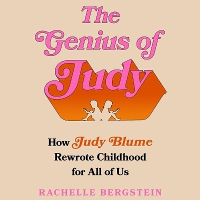 The Genius of Judy - Rachelle Bergstein