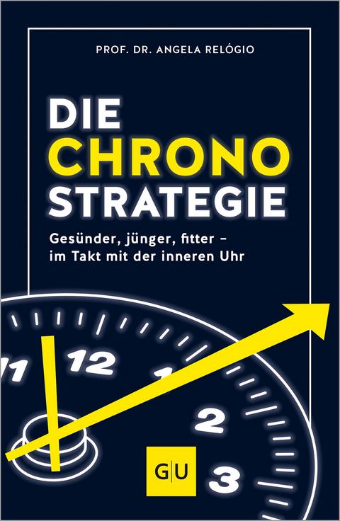 Die Chrono-Strategie - Angela Relógio