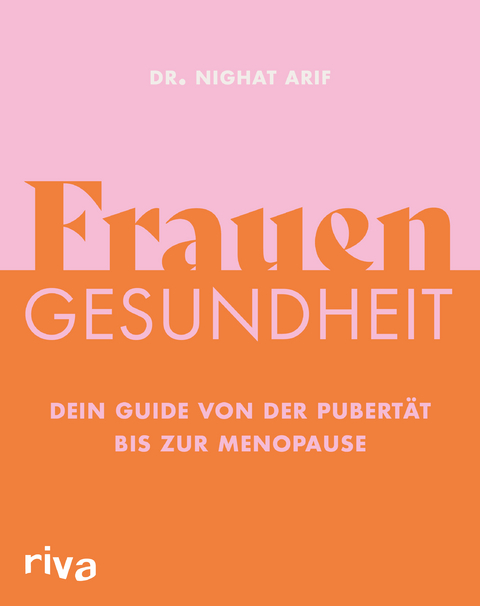 Frauengesundheit - Dr. Nighat Arif
