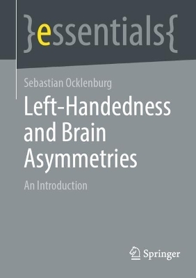 Left-Handedness and Brain Asymmetries - Sebastian Ocklenburg