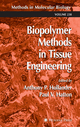 Biopolymer Methods in Tissue Engineering Anthony P. Hollander Editor