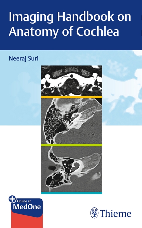 Imaging Handbook on Anatomy of Cochlea - Neeraj Suri